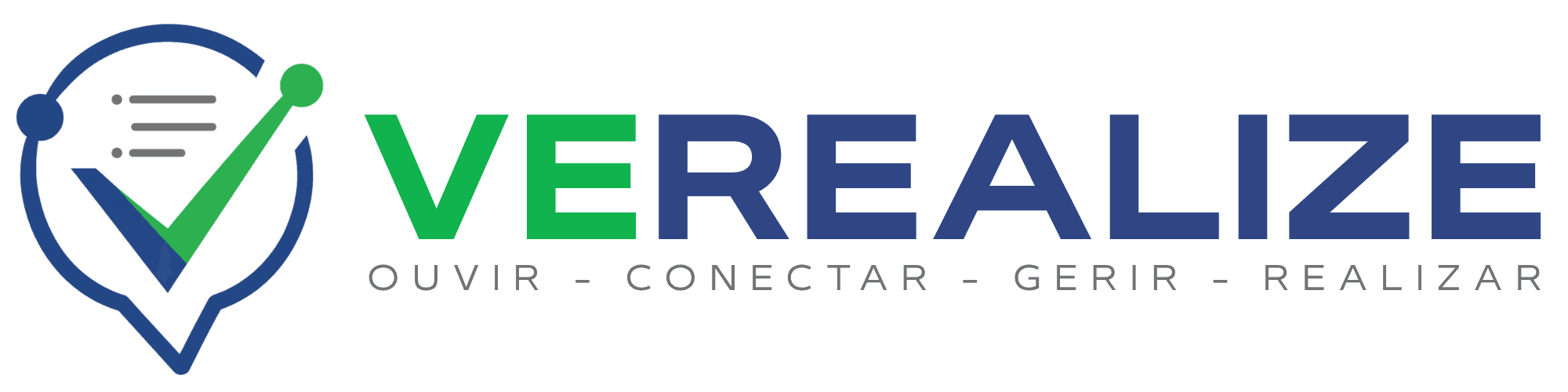 VEREALIZE — Ouvir, conectar, gerir, realizar.